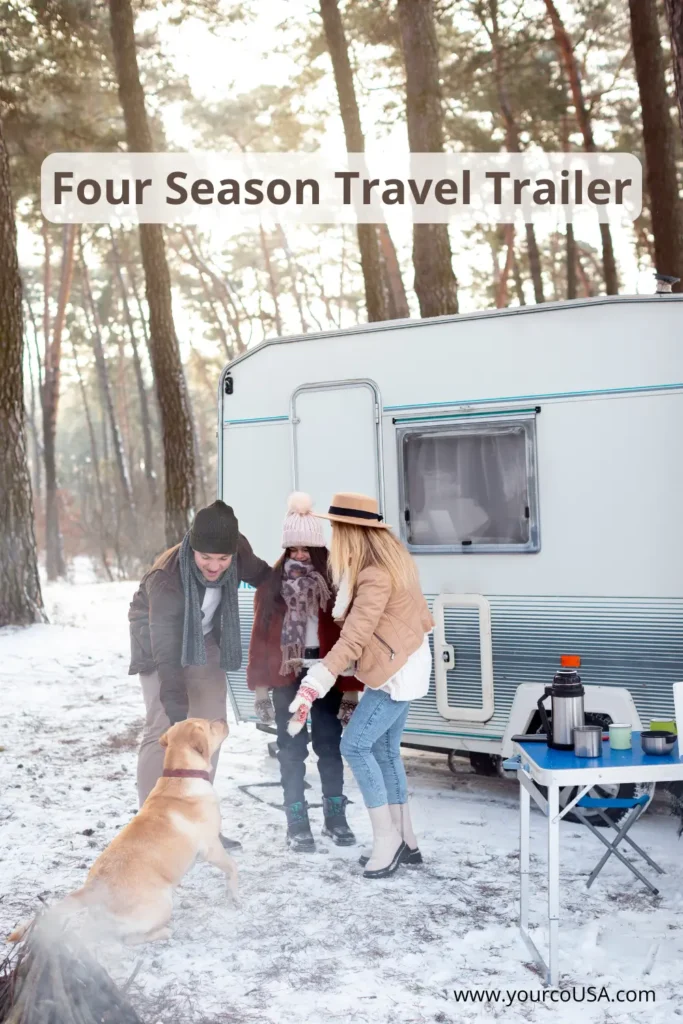 Four Season Travel Trailer